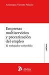 EMPRESAS MULTISERVICIOS Y PRECARIZACIÓN DEL EMPLEO