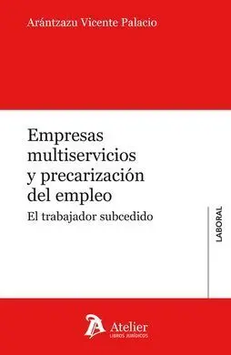 Empresas Multiservicios y Precarización del Empleo