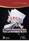 NUEVO PROCESO PENAL TRAS LAS REFORMAS DE 2015