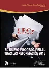 Nuevo Proceso Penal Tras las Reformas de 2015