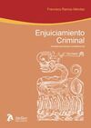 ENJUICIAMIENTO CRIMINAL : DUODÉCIMA LECTURA CONSTITUCIONAL