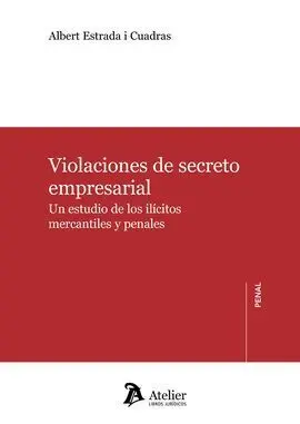 Violaciones del Secreto Empresarial