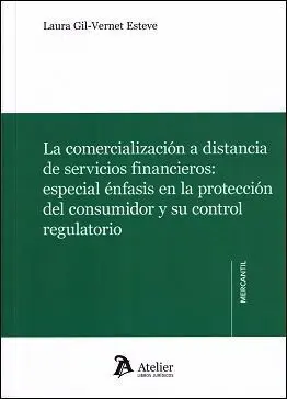 La Comercialización a Distancia de Servicios Financieros