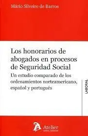 Los Honorarios de Abogados en Procesos de Seguridad So