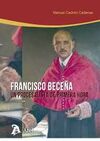 FRANCISCO BECEÑA. UN PROCESALISTA DE PRIMERA HORA