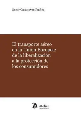 El Transporte Aéreo en la Unión Europea