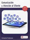 COMUNICACIÓN Y ATENCIÓN AL CLIENTE 2017