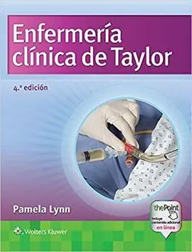 Enfermería Clínica de Taylor. 4ª Edición