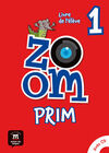 ZOOM PRIM 1 LIVRE DE L`ÉLEVÈ