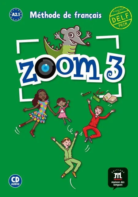 Zoom 3. Livre de L'élève + Cd. A2. 1