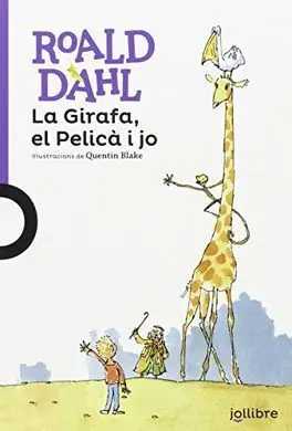 La Girafa, el Pelica I Jo