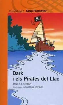 Dark I Els Pirates del Llac