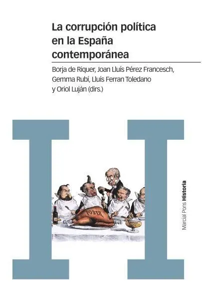 Corrupción Política en la España Contemporánea, la