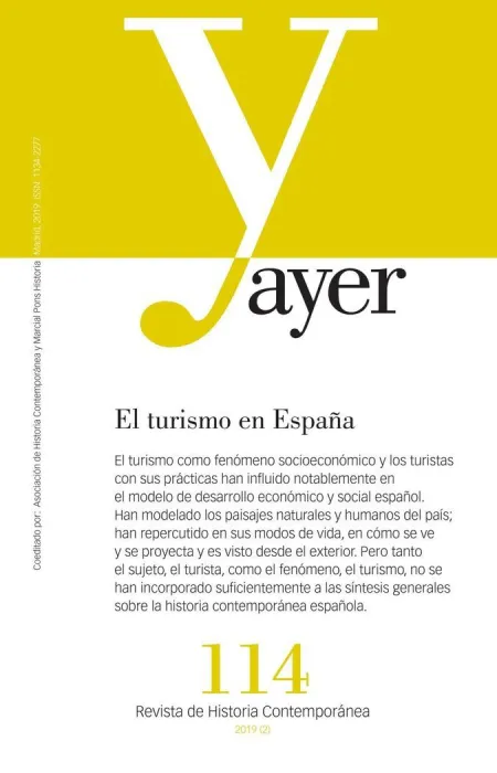 El Turismo en España - Revista Ayer Nº 114. -
