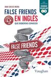 FALSE FRIENDS EN INGLÉS QUE DEBERÍAS CONOCER