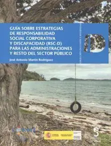 Guía Sobre Estrategias de Responsabilidad Social Corporativa y Discapacidad