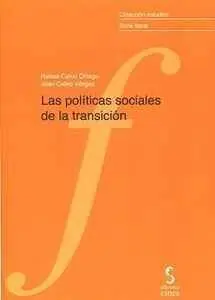 Las Politicas Sociales de la Transicion