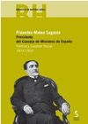 PRÁXEDES MATEO SAGASTA. PRESIDENTE DEL CONSEJO DE MINISTROS DE ESPAÑA