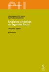 LECCIONES Y PRÁCTICAS DE SEGURIDAD SOCIAL