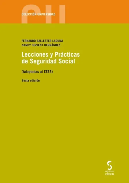 Lecciones y Practicas de Seguridad Social 6ºed