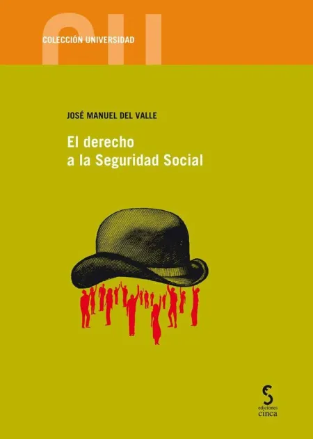 El Derecho a la Seguridad Social