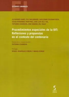 Procedimientos Especiales de la Oit: Reflexiones y Propuestas en