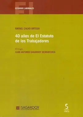 40 Años de el Estatuto de los Trabajadores