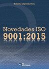 NOVEDADES ISO 9001: 2015