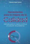 HERRAMIENTAS PARA LA MEJORA DE LA CALIDAD