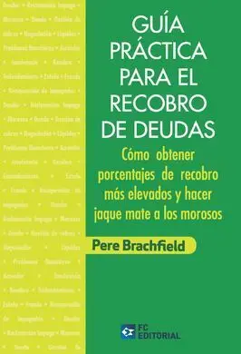 Guía Práctica para el Recobro de Deudas
