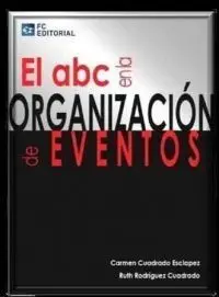 Abc en la Organización de Eventos 2Ed
