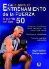Guía para el Entrenamiento de la Fuerza a Partir de los 50