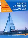 AJUSTE Y REGLAJE DE LAS VELAS