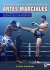 PREPARACION FISICA COMPLETA PARA LAS ARTES MARCIALES