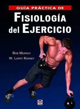 Guía Práctica de Fisiología del Ejecicio
