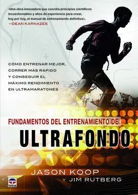 Fundamentos del Entrenamiento del Ultrafondo