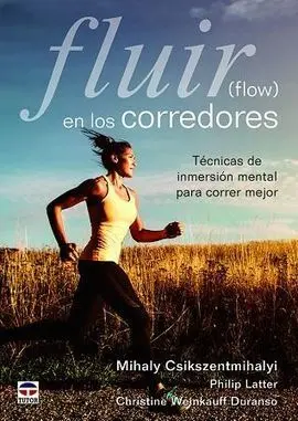 Fluir (Flow) en los Corredores