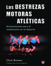 LAS DESTREZAS MOTORAS ATLÉTICAS