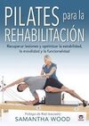 PILATES PARA LA REHABILITACIÓN