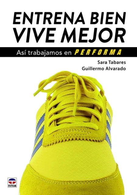 Entrena Bien. Vive Mejor