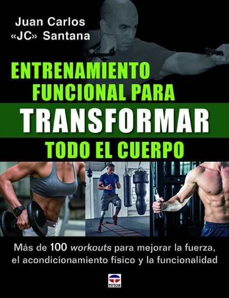 Entrenamiento Funcional para Transformar Todo el C