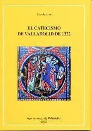 El Catecismo de Valladolid de 1322