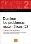 DOMINAR LOS PROBLEMAS MATEMATICOS (2)