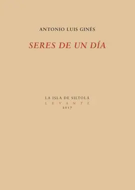 Seres de un Dia