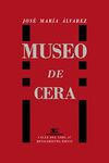 MUSEO DE CERA