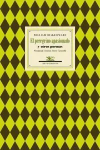 El Peregrino Apasionado y Otros Poemas
