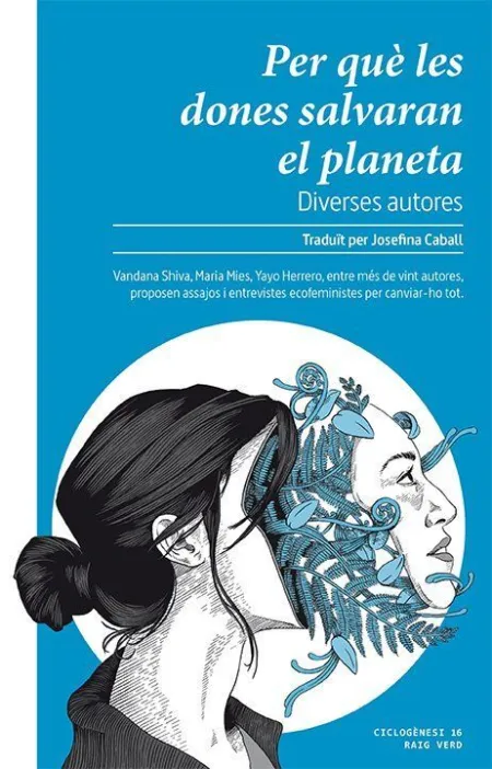 Per que les Dones Salvaran el Planeta - Cat