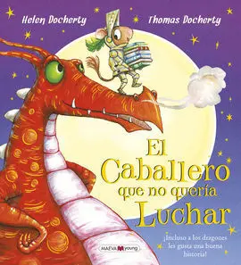 El Caballero que no Quería Luchar