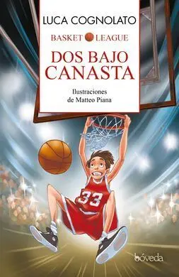 Basket League. 2: Dos Bajo Canasta