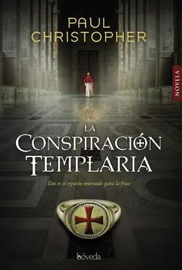 La Conspiración Templaria